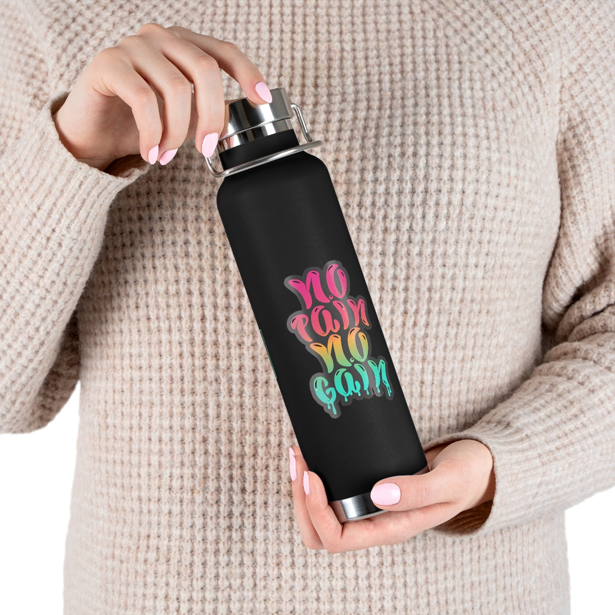 No Pain No Gain 22oz Vacuum Insulated Bottle