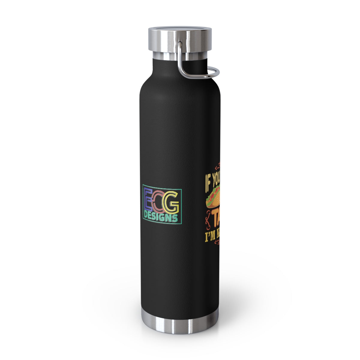 Nacho Type 22oz Vacuum Insulated Bottle