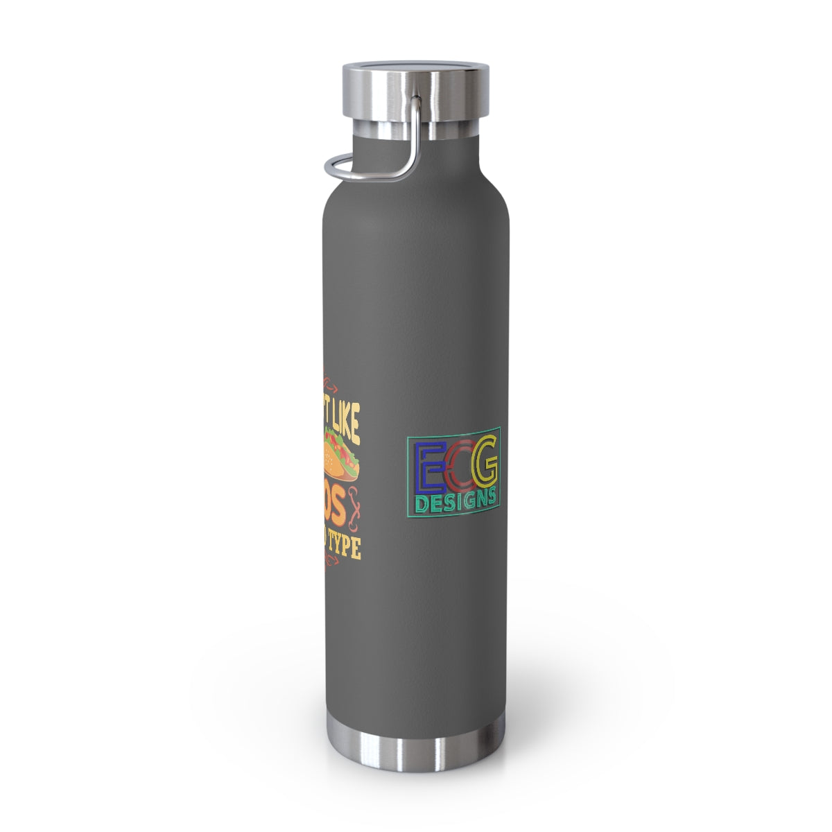 Nacho Type 22oz Vacuum Insulated Bottle