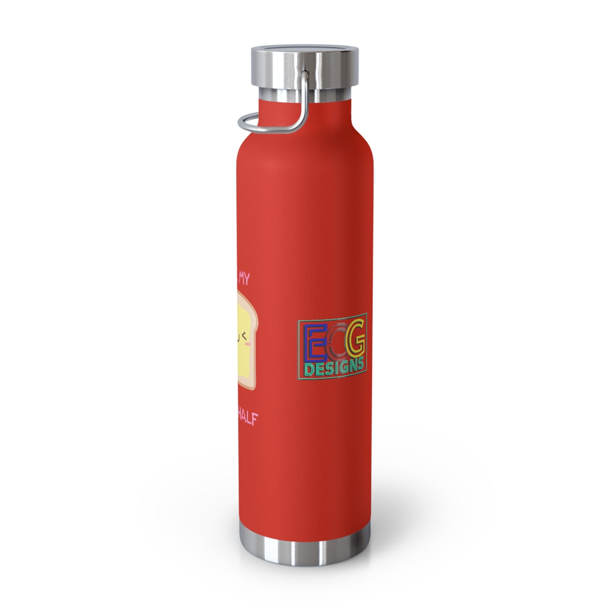 My Butter Half 22oz Vacuum Insulated Bottle