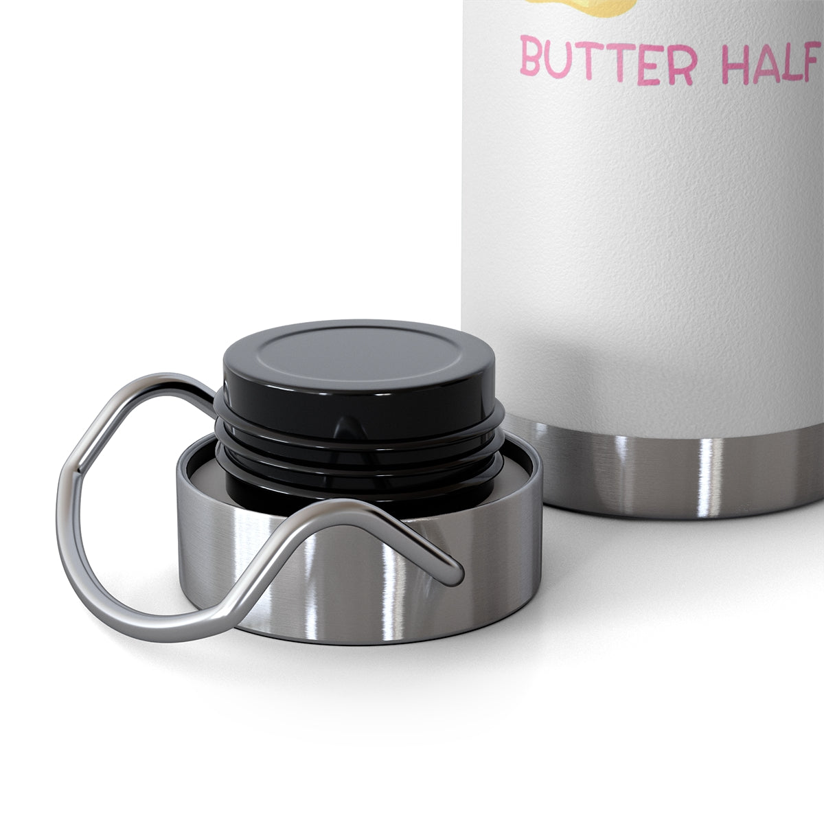 My Butter Half 22oz Vacuum Insulated Bottle