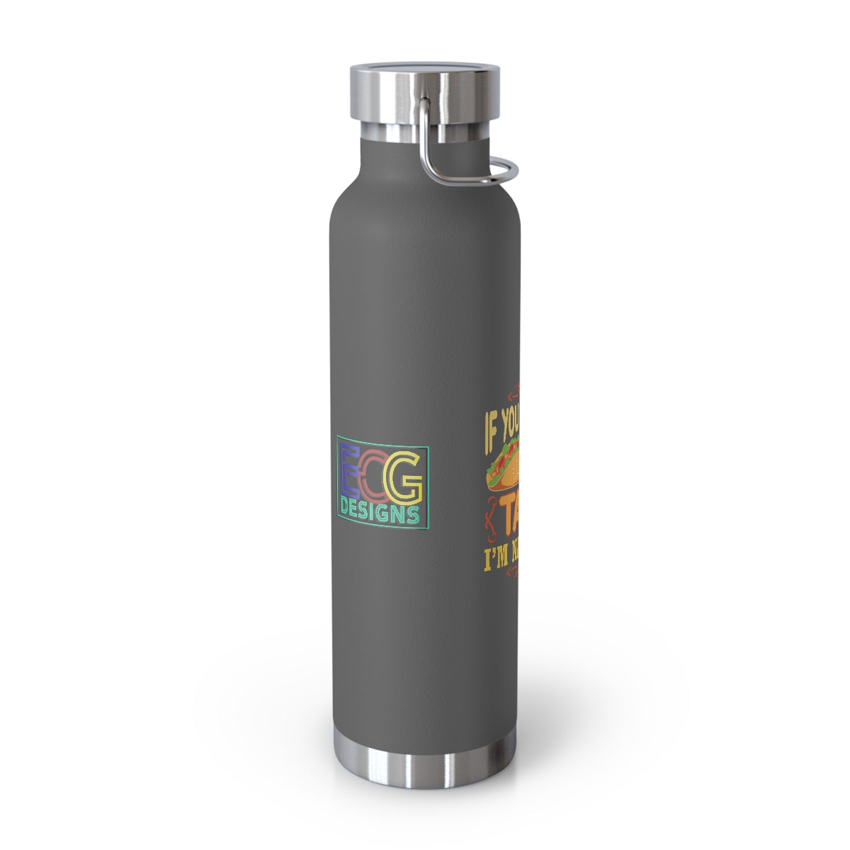 Nacho Type 22oz Vacuum Insulated Bottle