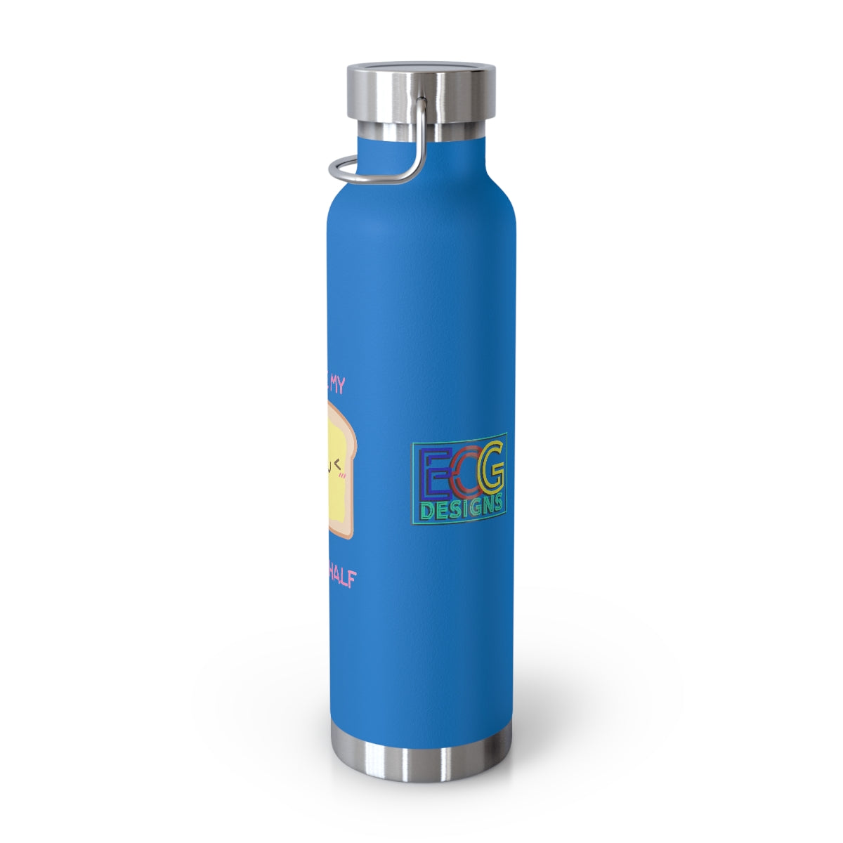 My Butter Half 22oz Vacuum Insulated Bottle