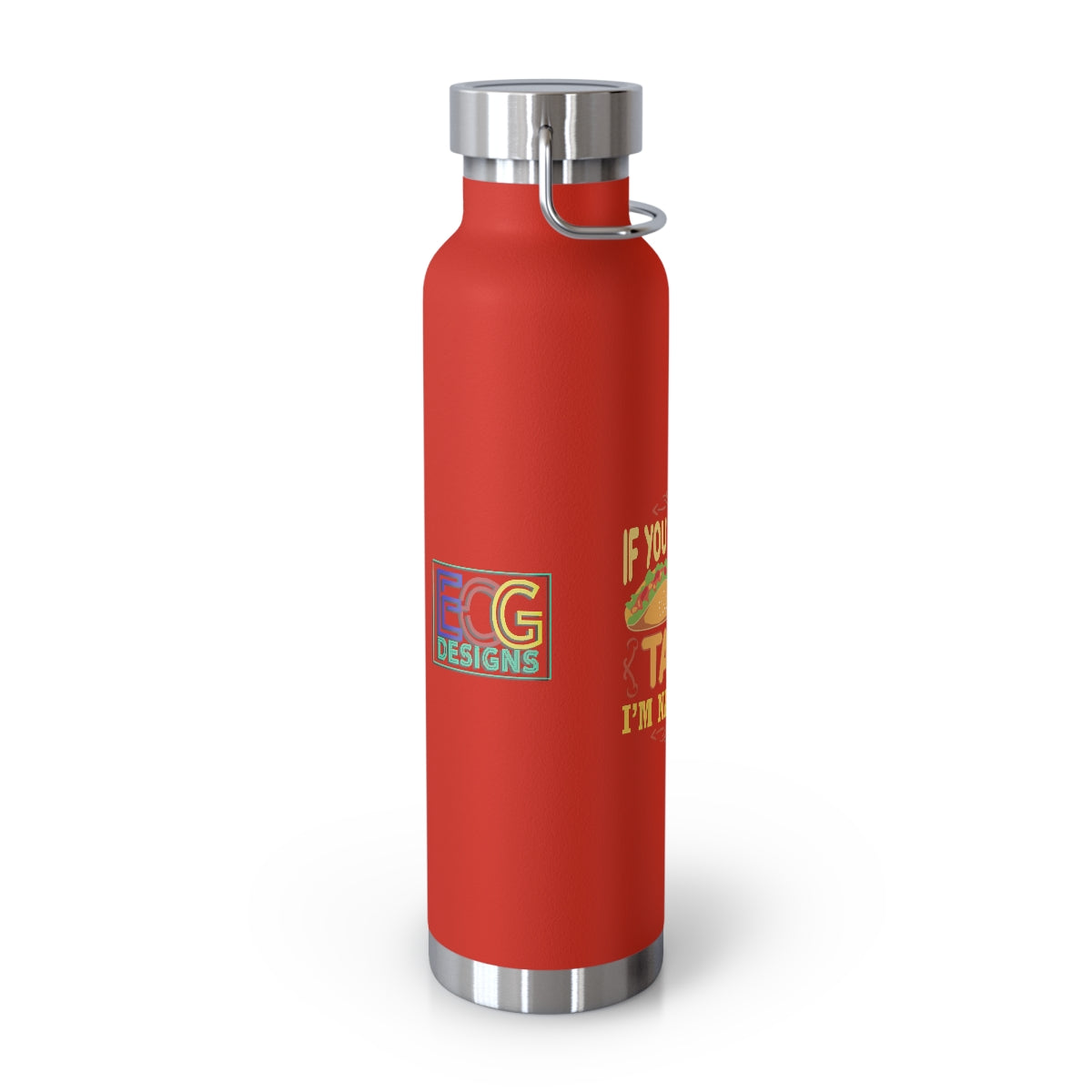 Nacho Type 22oz Vacuum Insulated Bottle