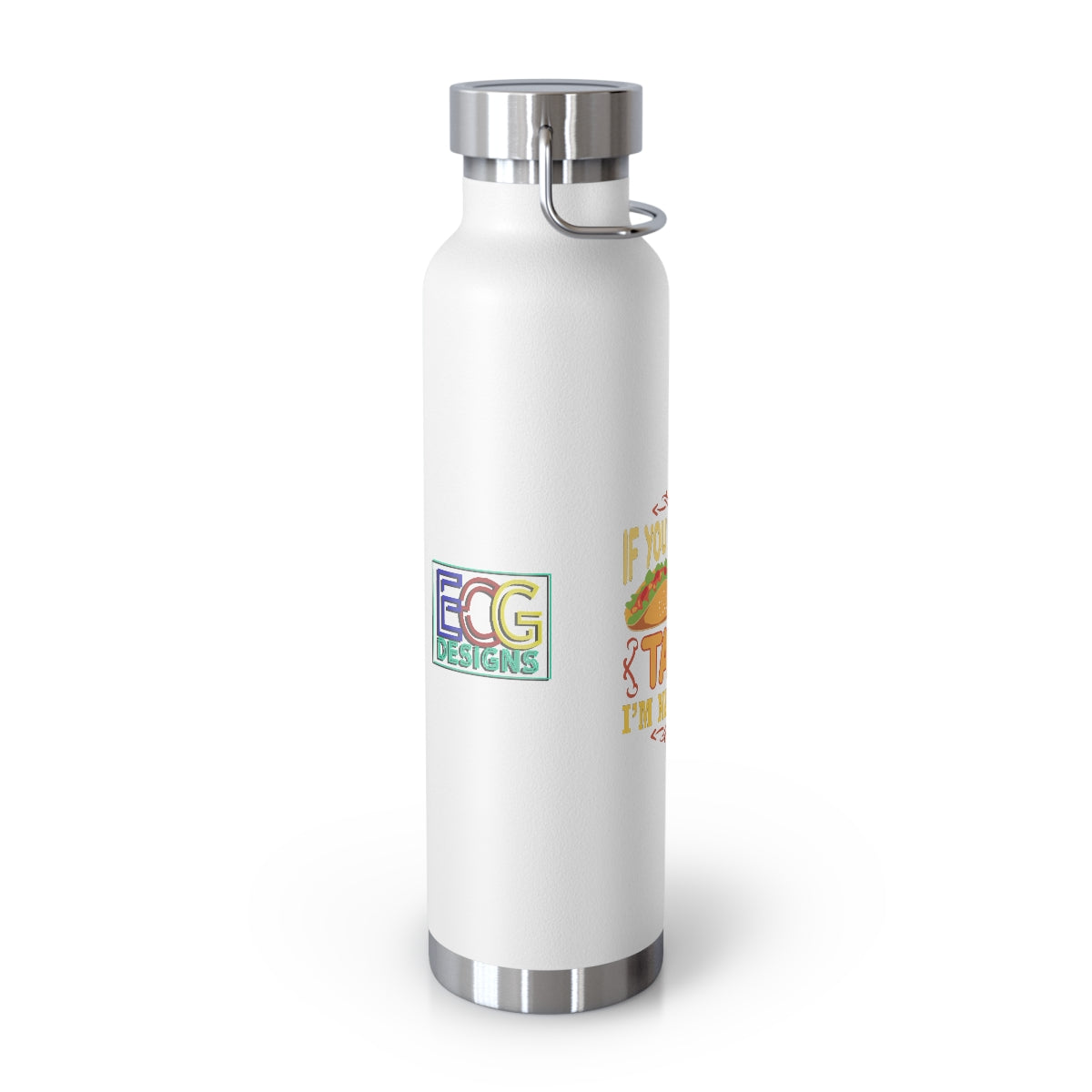 Nacho Type 22oz Vacuum Insulated Bottle