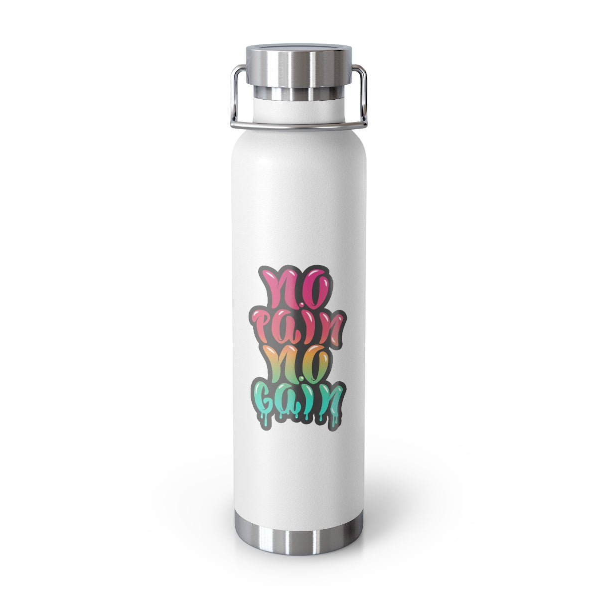 No Pain No Gain 22oz Vacuum Insulated Bottle